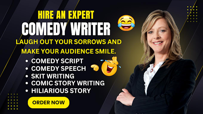 Gig Preview - Be your amazing comedy writer, comedy script, comedy script writer, speech, joke