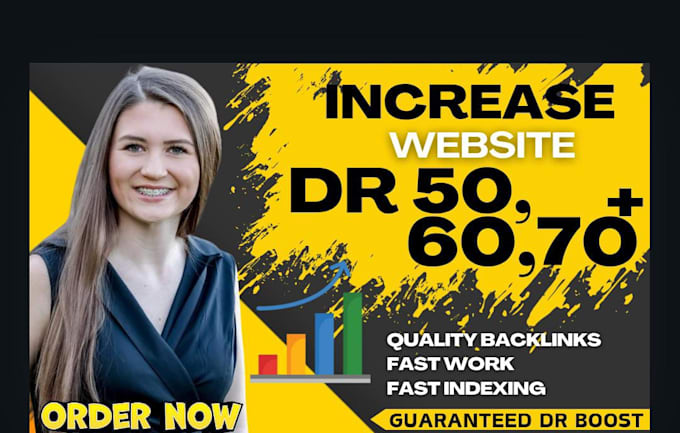 Gig Preview - Increase, domain rating dr, ahrefs dr, domain rating dr 70 to 80