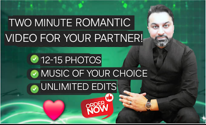 Gig Preview - Make a romantic two minute video for your partner