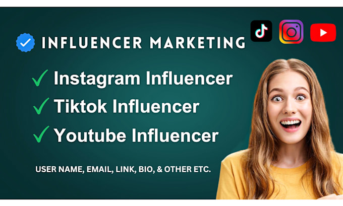 Gig Preview - Find the best instagram, tiktok, and youtube influencer email lists 2hrs