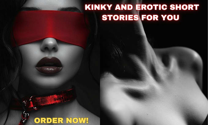 Gig Preview - Write custom kinky and erotic short stories for you