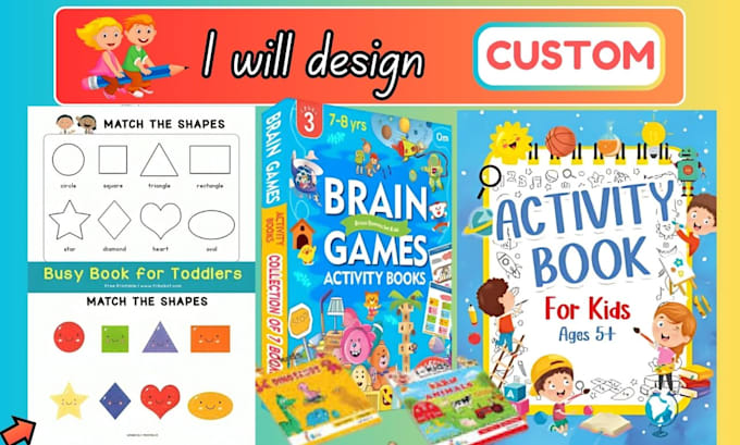 Gig Preview - Design kids activity book, kids coloring book, worksheet, illustration