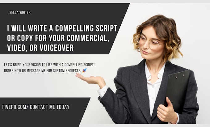 Gig Preview - Write a compelling script for your commercial, video, or voiceover