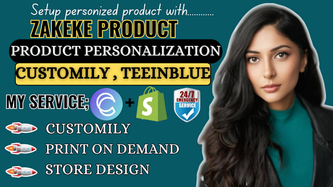 Gig Preview - Personalized shopify print on demand product in zakeke, customily teeinblue