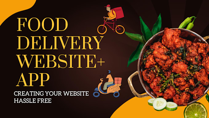 Gig Preview - Create food delivery app and website for restaurants