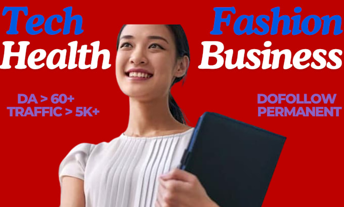 Bestseller - provide technology business fashion health guest post