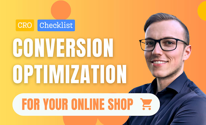 Gig Preview - Increase the conversion rate of your ecommerce shop