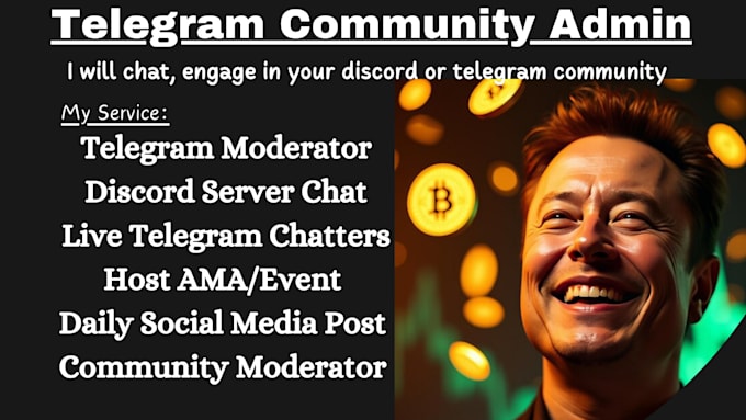 Bestseller - chat, post community content, telegram moderator chatters, discord manager