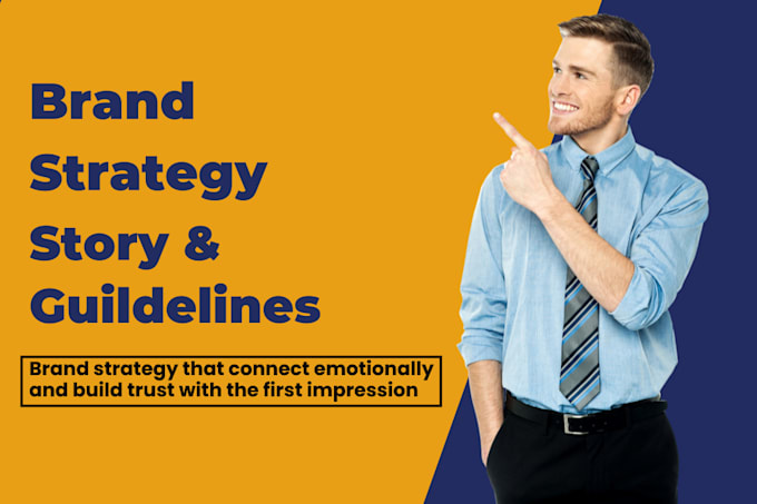 Gig Preview - Create compelling brand story brand strategy and guidelines