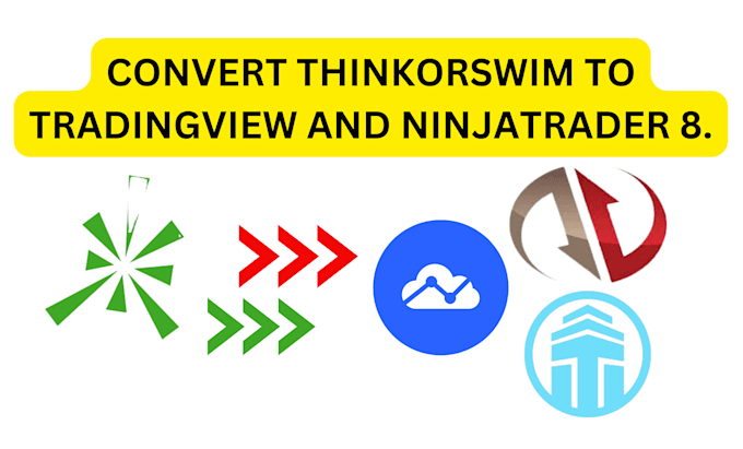 Gig Preview - Convert thinkorswim indicator to tradingview pine script and ninjatrader 8