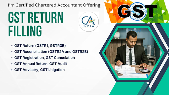 Gig Preview - File gst return gst registration gst annual return gst audit