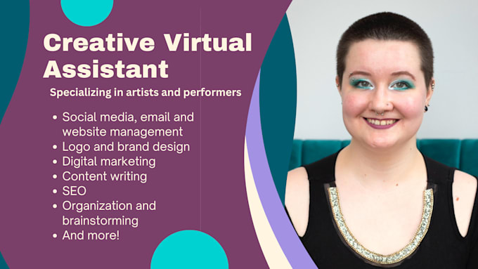 Gig Preview - Be your creative virtual assistant for artists