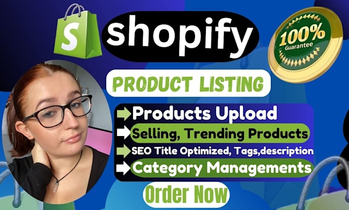 Gig Preview - Shopify product listing, product upload, shopify store optimization, metafields