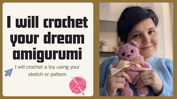 Gig Preview - Test a pattern or crochet your dream amigurumi toy