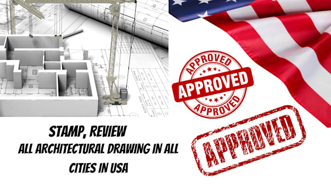 Bestseller - provide pe stamp, review architectural drawings for city permit approval in USA