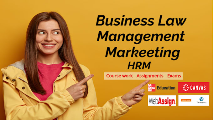 Gig Preview - Assist you in business law management marketing hrm class