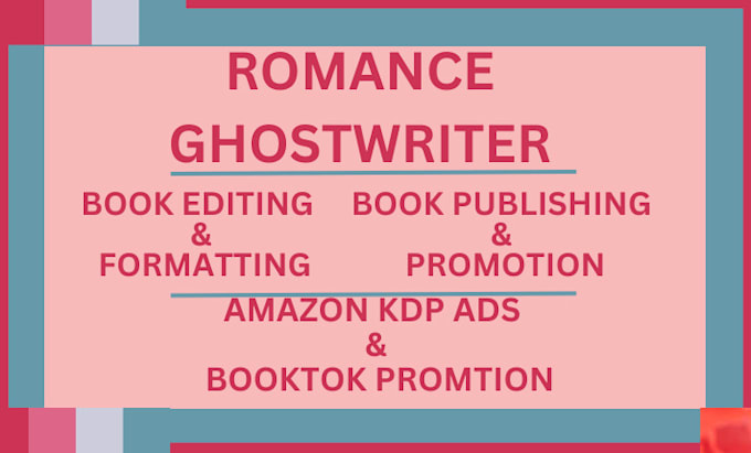 Bestseller - be your romance ghostwriter, proofread and format for amazon kdp self publishing