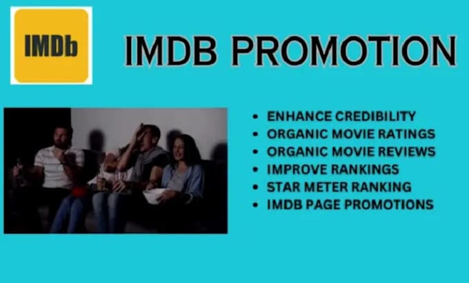 Gig Preview - Promote imdb profile, imdb page, movie rating to increase the start meter