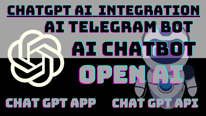 Gig Preview - Ai chatbot, chatgpt api, openai app, chatbot api chatgpt website, openai web gpt