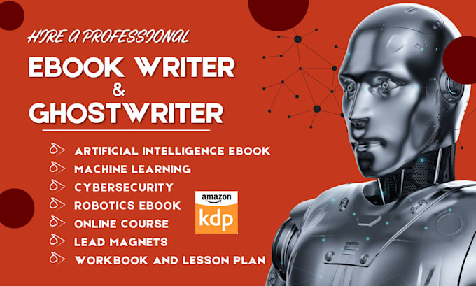 Gig Preview - Ghostwrite ai ebook, machine learning, cyber security, humanize ai content