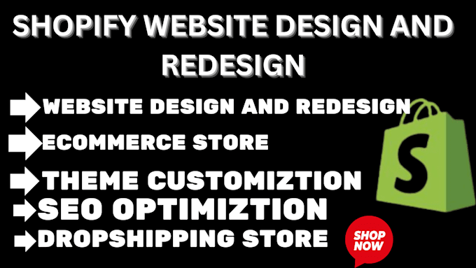 Gig Preview - Design shopify store, redesign shopify dropshipping store shopify website