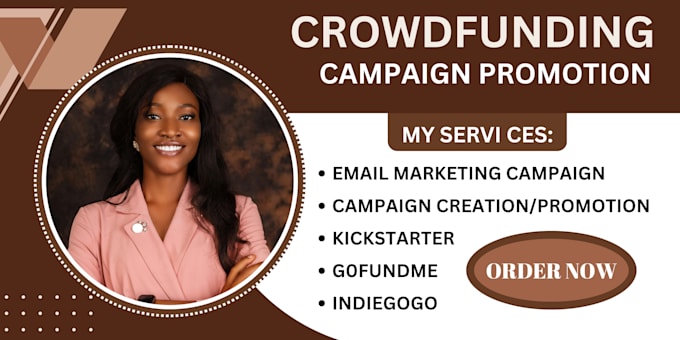 Gig Preview - Do crowdfunding campaign promotion for kickstarter indiegogo gofundme campaign