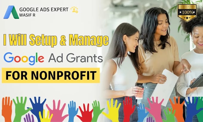 Gig Preview - Setup and manage your google ads adwords grants campaigns