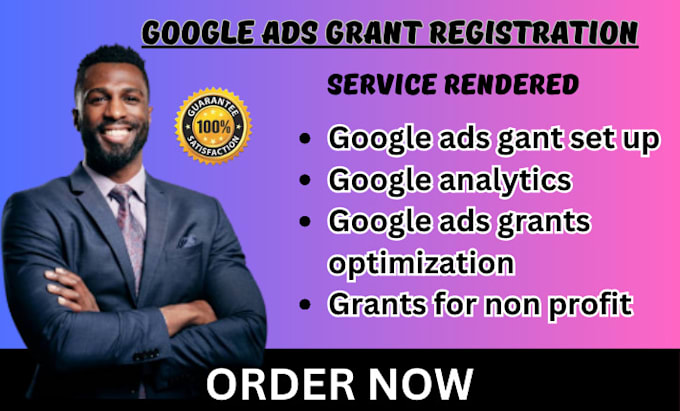 Gig Preview - Register and set up a google ads grant for your nonprofit