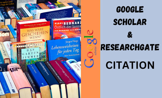 Gig Preview - Increase google scholar citation and researchgate