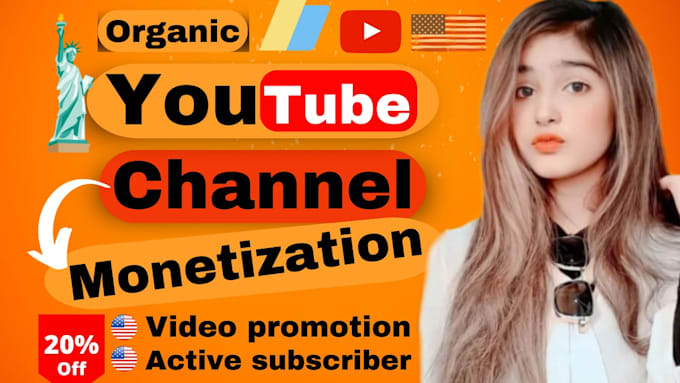 Gig Preview - Do organic youtube channel promotion and complete monetization