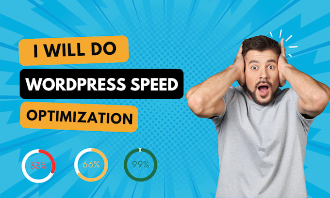 Gig Preview - Do wordpress website speed optimization