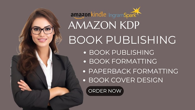 Gig Preview - Do publishing amazon kpd, book formatting layout design, amazon book publishing