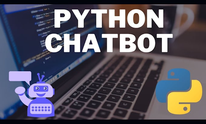 Gig Preview - Create python bot, web scraper, chatbots, automation bots and gaming bot