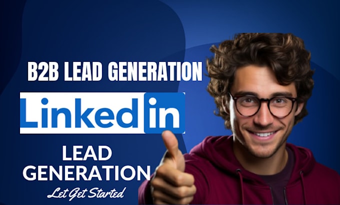 Gig Preview - Be linkedin lead generate, sales closer expert sales representative for business