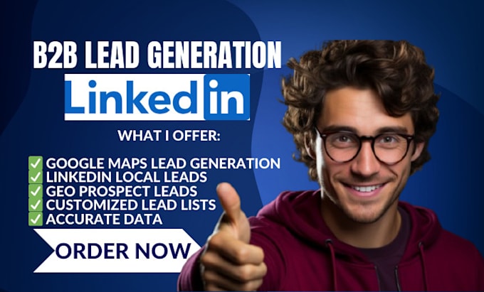 Gig Preview - Be your google map lead generation, b2b linkedin lead to grow your business