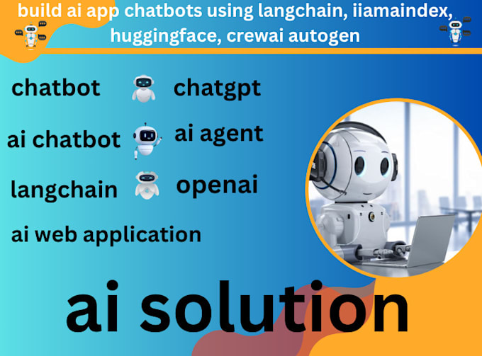 Gig Preview - Build ai app chatbots using langchain, iiamaindex, huggingface, crewai autogen