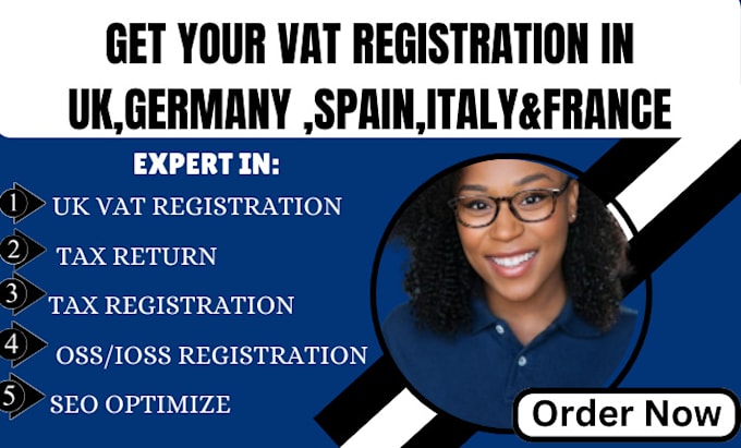 Gig Preview - Do UK   vat registration and filing in  germany,  italy,  spain,