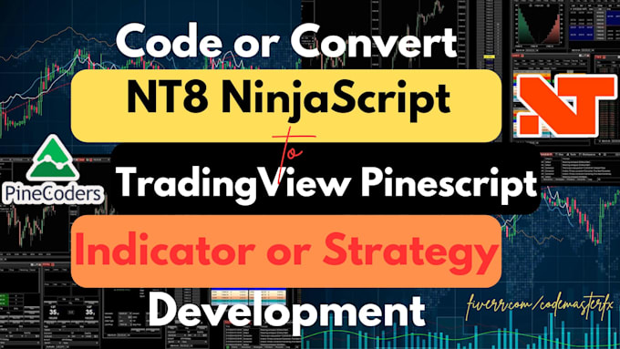 Bestseller - code or convert nt8 ninjascript to pinescript indicator or strategy