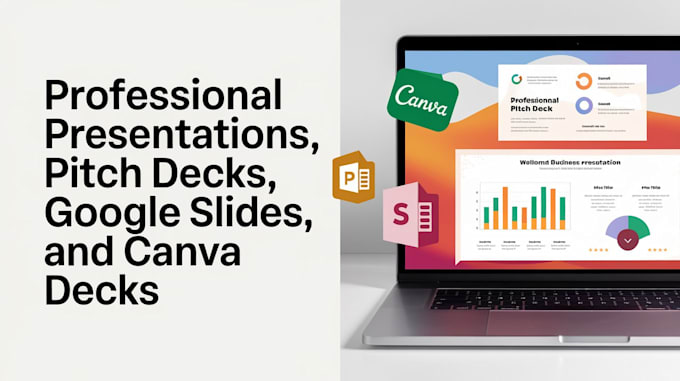 Gig Preview - Design presentations, pitch decks, investor pitch deck, canva and google slides