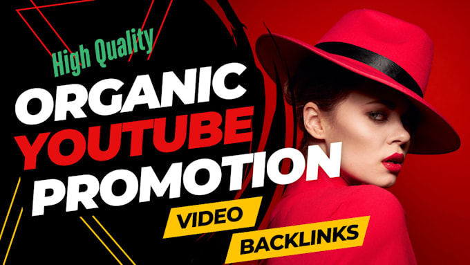 Gig Preview - Do organic youtube promotion and create 200 high quality video backlinks