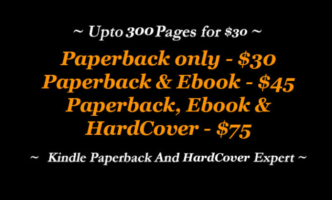 Gig Preview - Do upto 300 pages to kindle paperback formatting ebook formatting and hardcover