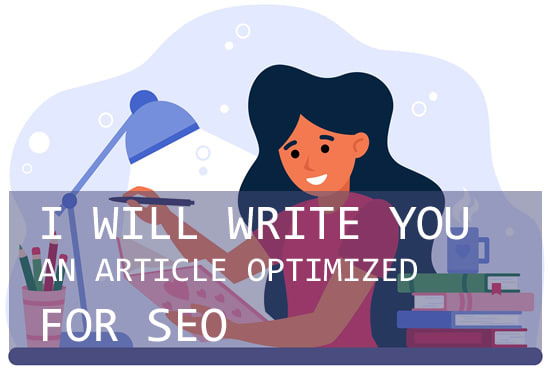 Gig Preview - Write an article optimize for SEO