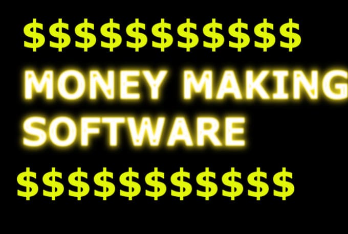 money making softwares