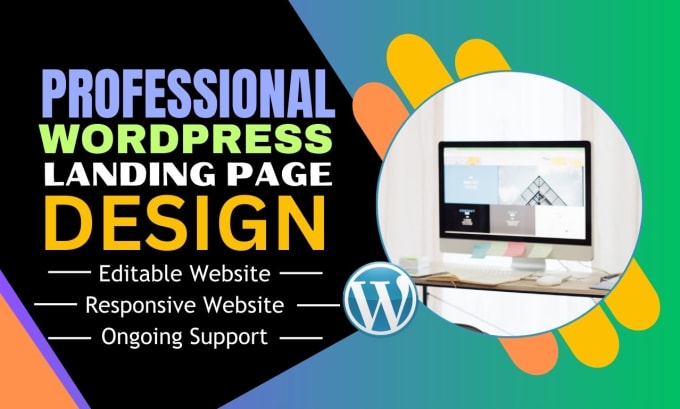 Gig Preview - Create a professional wordpress landing page design