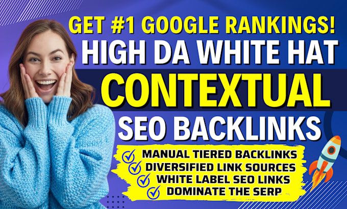 Gig Preview - Rank your site with 350 high da white hat contextual SEO backlinks