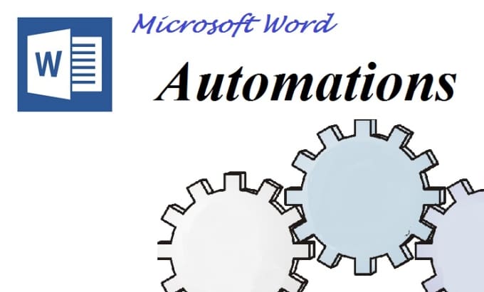 Gig Preview - Do ms word automation