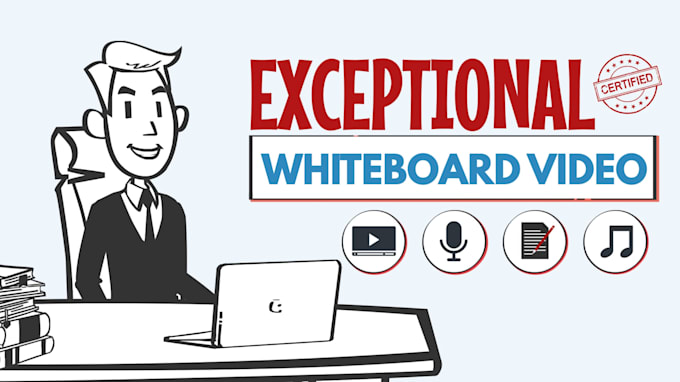 Gig Preview - Create a whiteboard animation explainer video