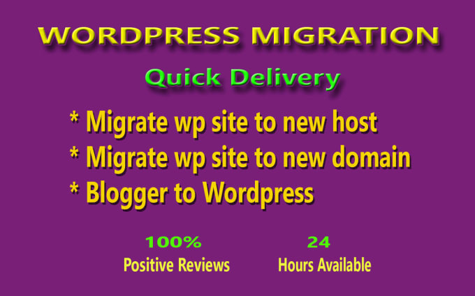 Gig Preview - Migrate,transfer wp site to new host, blogger to wordpress