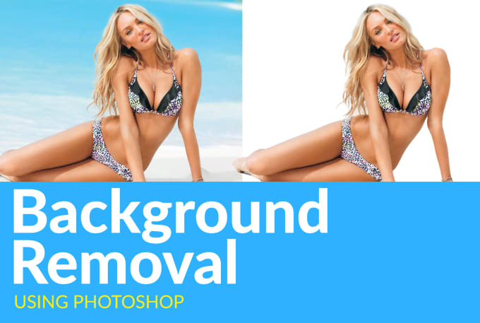 Gig Preview - Do background removal and image editing in photoshop