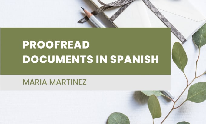 Gig Preview - Proofread your documents in spanish